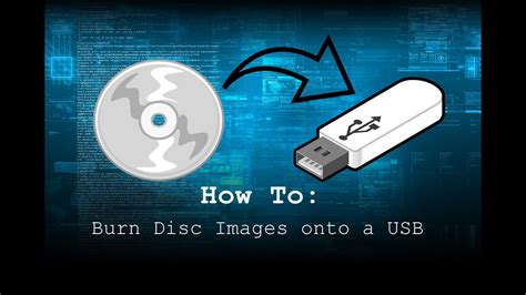 How To Burn Disc Images Onto A Usb Youtube