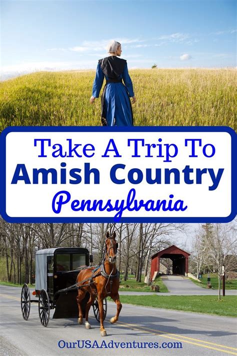 Discover The Amish Country Lancaster Pa And Everything To Do And See