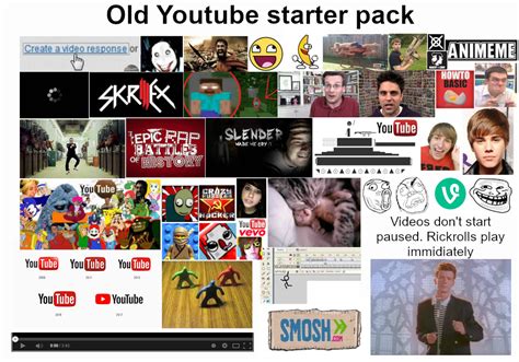 Old Youtube Starter Pack Rstarterpacks Starter Packs Know Your Meme