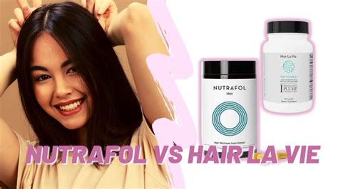 Nutrafol Vs Hair La Vie Which Is The Best Hair Growth Supplement
