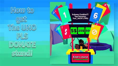 how to get the uno stand in pls donate youtube