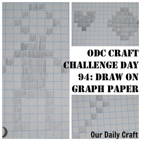 Draw On Grid Paper Craft Challenge Day 94 Our Daily Craft