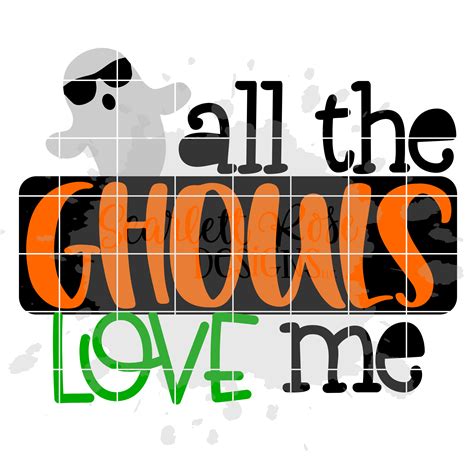 Halloween SVG, All the Ghouls Love Me SVG - Scarlett Rose Designs