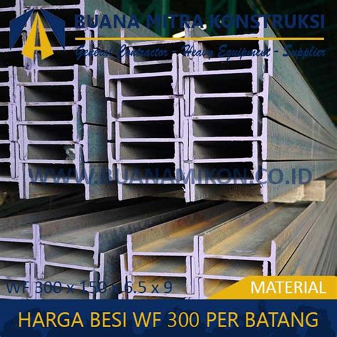 Harga Besi Wf 300 Terbaru 2023 Per Kgbatang Buanamikon