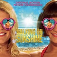 ‎Walking on Sunshine (Original Motion Picture Soundtrack) - Album by ...
