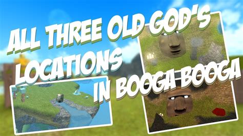 Defeating All Old God Bosses Locations Booga Booga Roblox Goradiel Rpg