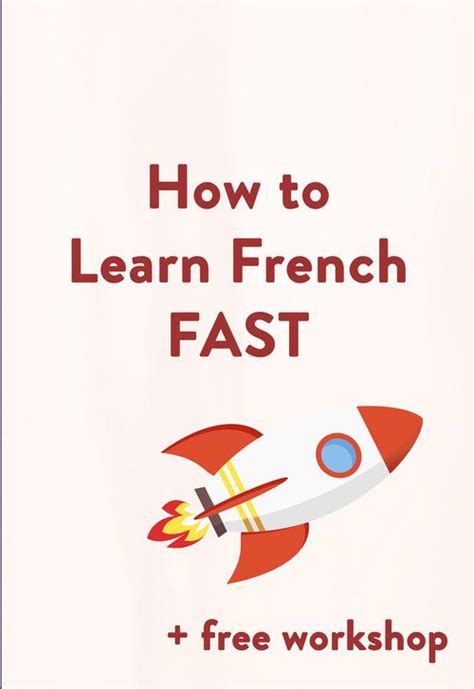 How To Learn French Fast The Complete Guide — French Fluency Learn
