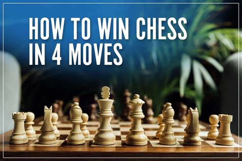 How To Win Chess In 4 Moves Play Steps To Checkmate In 2023