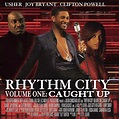 Rhythm City Volume One: Caught Up - RCA Records