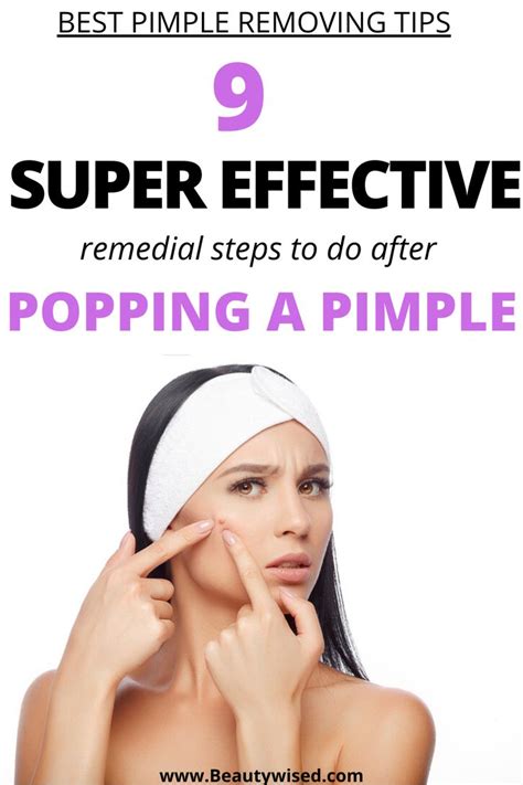 Best Pimple Popping Tips Like How To Properly Pop A Pimple And How To