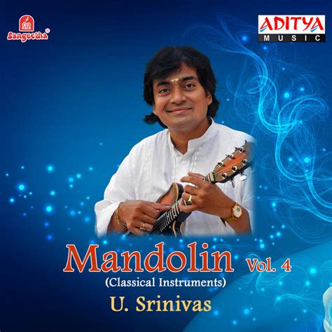 Mandolin U Srinivas Vol 4 Album De Traditional Spotify