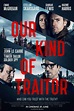 Our Kind Of Traitor | Movie Release, Showtimes & Trailer | Cinema Online