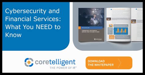 Cybersecurity And Financial Services What You Need To Know Coretelligent