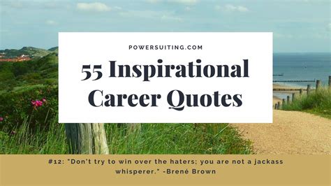 55 Inspirational Career Quotes With Heart Powersuiting
