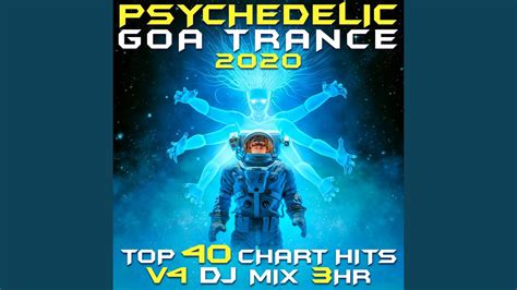 Viber Psychedelic Goa Trance 2020 Vol 4 Dj Mixed Youtube
