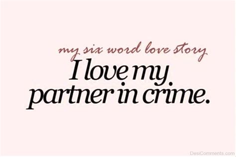 i love my partner in crime