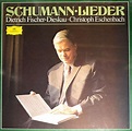 Robert Schumann, Dietrich Fischer-Dieskau, Christoph Eschenbach ...