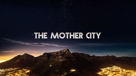 The Mother City Cape Town In 4k Youtube