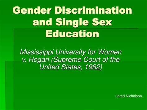 Ppt Gender Discrimination And Single Sex Education Powerpoint