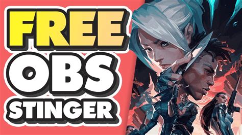 FREE OBS Stinger Transition For OBS And Streamlabs Valorant YouTube