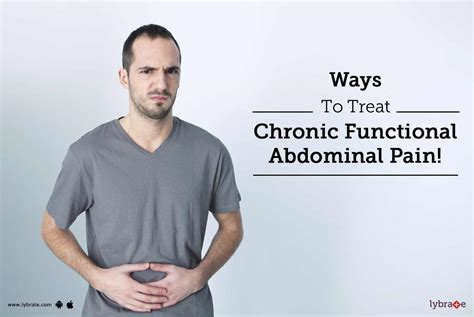 Ways To Treat Chronic Functional Abdominal Pain By Dr Neeraj