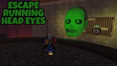 Escape Running Head Eyes 👁️ Finally Bossssss In Roblox Youtube