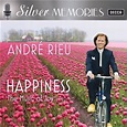 Silver Memories- Happiness With Andre Rieu Classical, CD | Sanity
