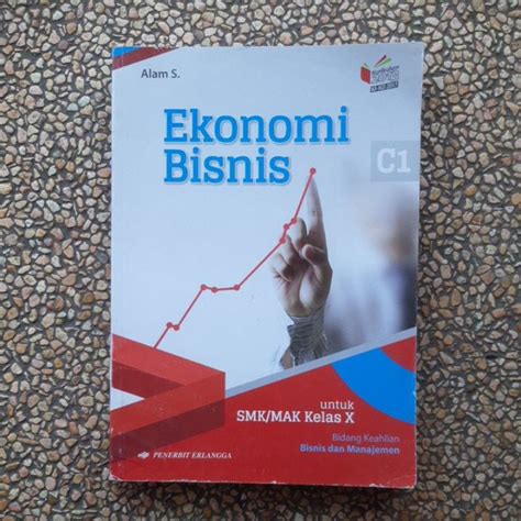 Jual Buku Ekonomi Bisnis Smk Kelas 10 Revisi Kurikulum 13 Er Bekas Original Shopee Indonesia