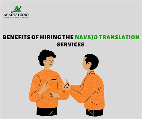 Benefits Of Hiring The Navajo Translation Services By Translation