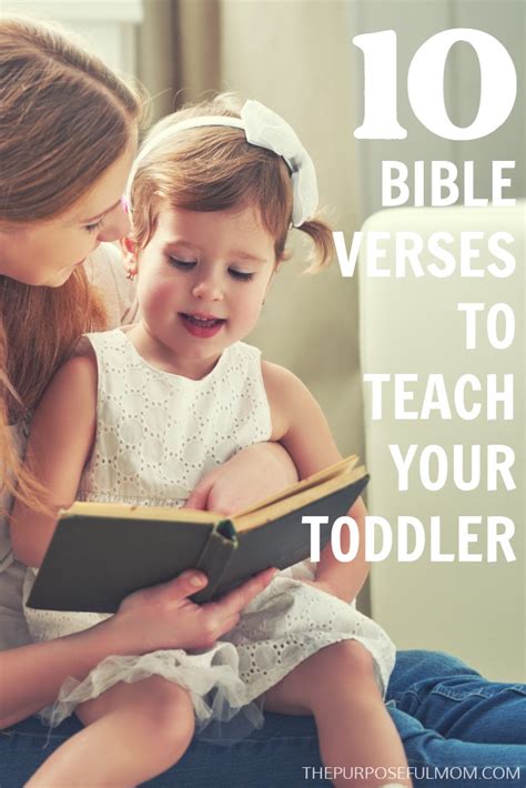 10 Bible Verses To Teach Your Toddler The Purposeful Mom