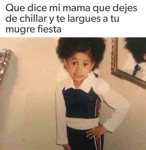 Cardi B Se Merece Todo El Crédito Del Meme Dice Mi Mamá