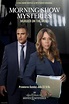 "Morning Show Mysteries" Morning Show Mystery: Murder on the Menu (TV ...