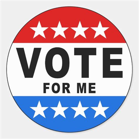 Vote For Me Sticker