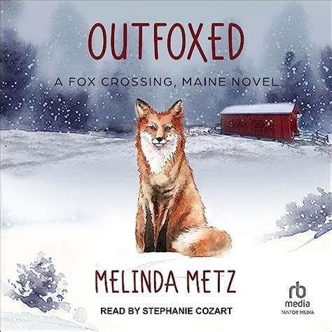 Outfoxed Fox Crossing Maine Book 3 Audible Audio