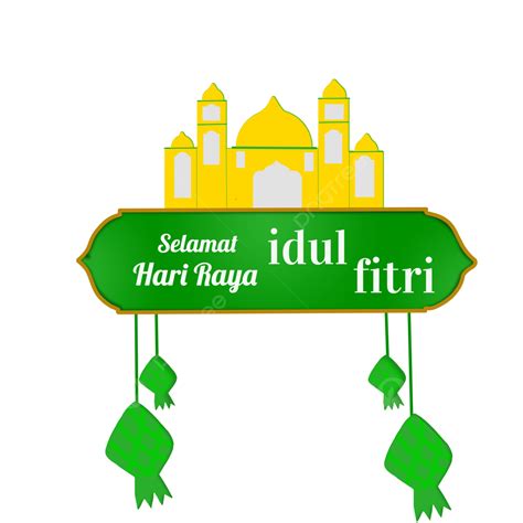 Idul Fitry Png Transparent Idul Fitri Idulfitri Ramadhan