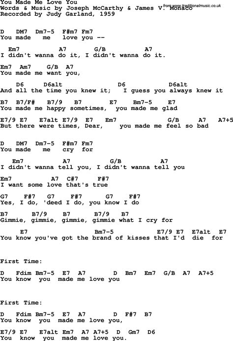 Song Lyrics With Guitar Chords For You Made Me Love You Judy Garland