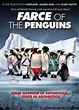 Farce of the Penguins - Amor de pinguin (2006) - Film - CineMagia.ro