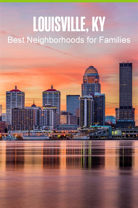 5 Best Neighborhoods In Louisville For Families In 2022 Extra Space