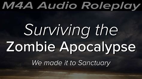 Surviving The Zombie Apocalypse Audio Roleplay Youtube