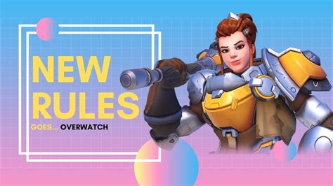Overwatch New Rules Youtube