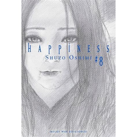Happiness 8 Manga Oficial Milky Way Ediciones Kurogami