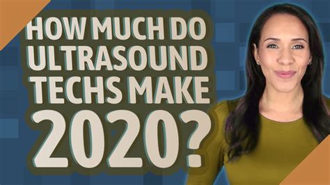 How Much Do Ultrasound Techs Make 2020 Youtube