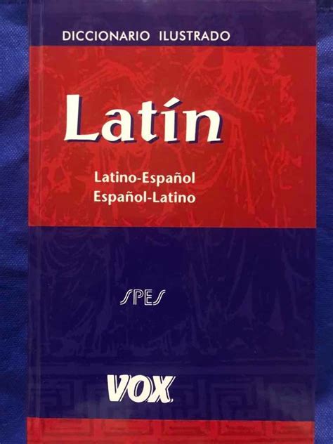 Diccionario Ilustrado Latin Español Nueva Edicion Vox Cuotas Sin