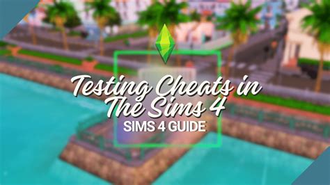 How To Activate Testing Cheats In The Sims 4