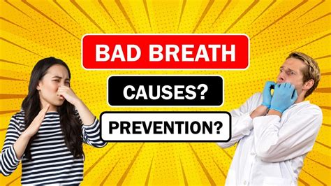 top 5 causes of bad breath 6 effective way to prevent bad breath youtube