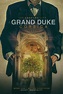 The Grand Duke Of Corsica (2021) - Posters — The Movie Database (TMDB)