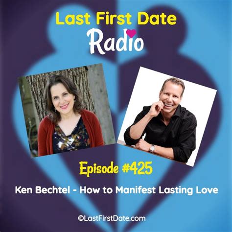 How To Manifest Lasting Love Last First Date Last First Date