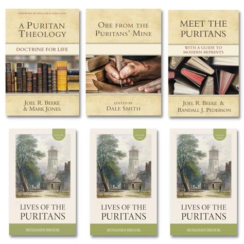 Ultimate Puritan Bundle Lives Of The Puritans Meet The Puritans Ore