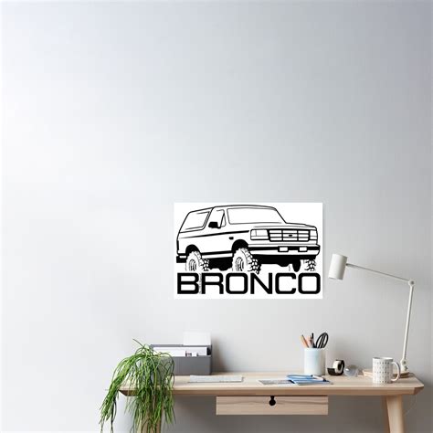 1992 1996 Ford Bronco Poster For Sale By Theobsapparel Redbubble