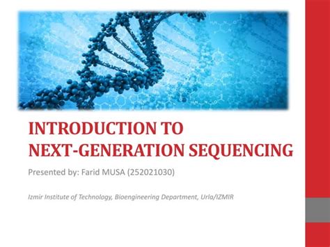 Introduction To Next Generation Sequencing Ppt